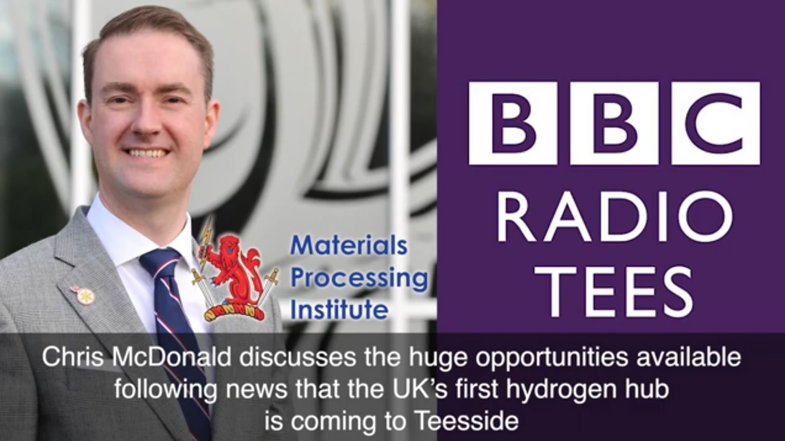 Chris McDonald of Materials Processing Institute on the Teesside Hydrogen Hub - September 2020