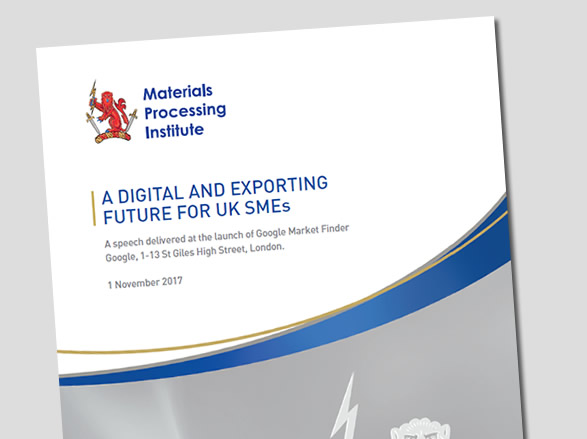 A Digital And Exporting Future For UK SMEs - 1 November 2017