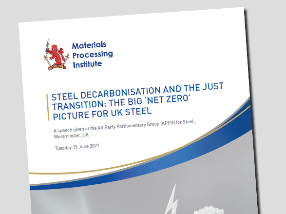Steel Decarbonisation and the Just Transition: The Big 'Net Zero' Picture for UK Steel - 15 June 2021