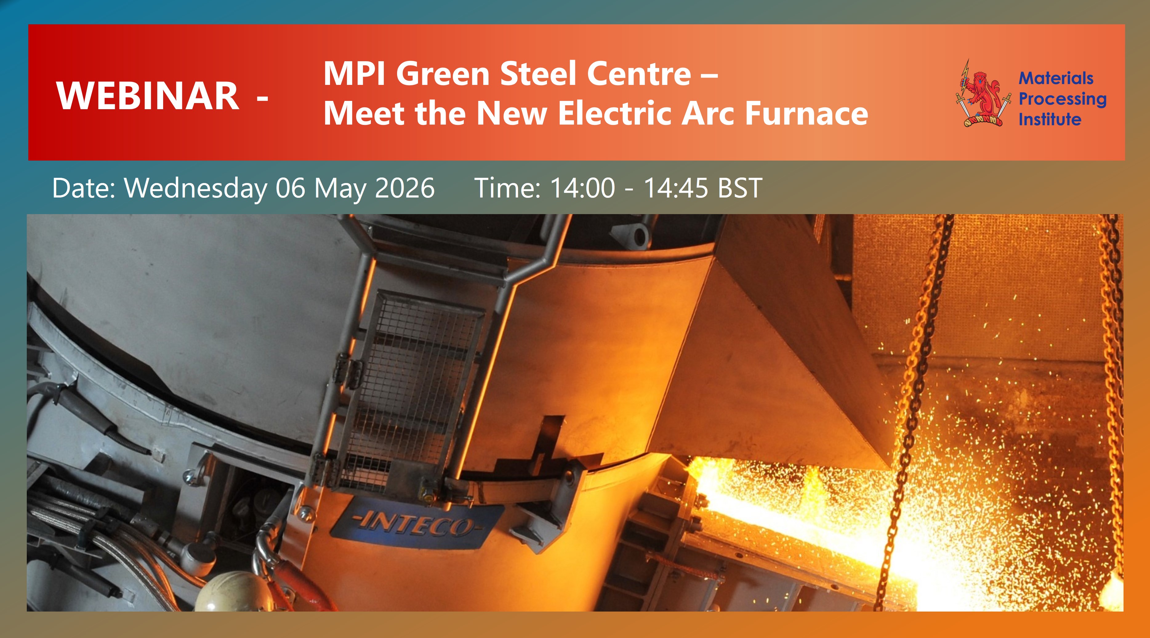 MPI Green Steel Centre – Meet the New Electric Arc Furnace