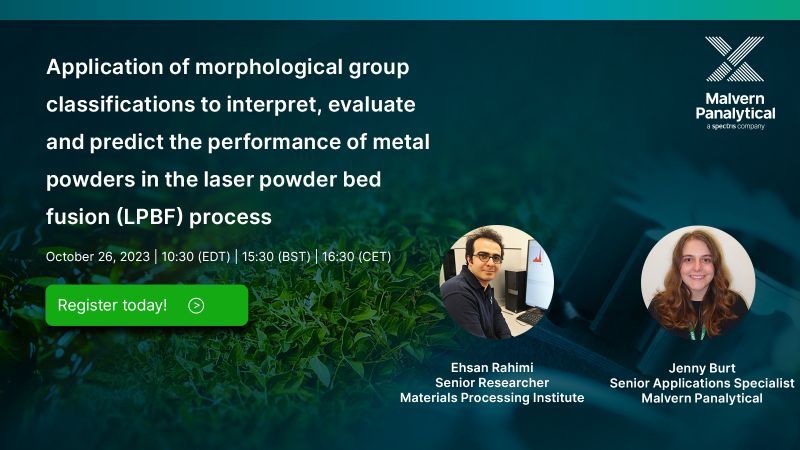 Webinar - Classifications to interpret, evaluate and predict the performance of metal powders in the laser powder bed fusion (LPBF) process