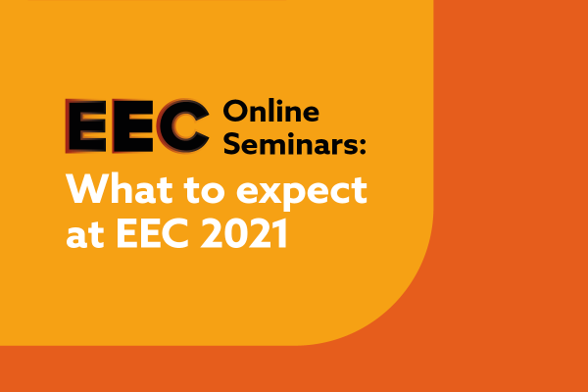 Webinar: What to expect at EEC 2021